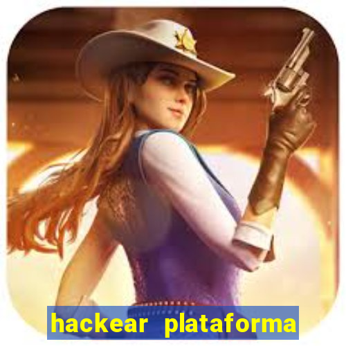 hackear plataforma de jogos